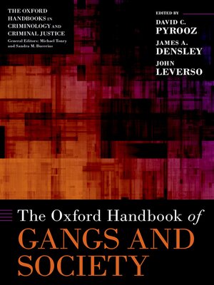 cover image of The Oxford Handbook of Gangs and Society